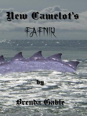 cover image of New Camelot's Fafnir